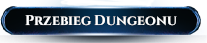 przebiegdunga.png.acceed3955eb2525cfeb8f6164a704e9.png